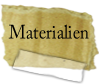 Materialien